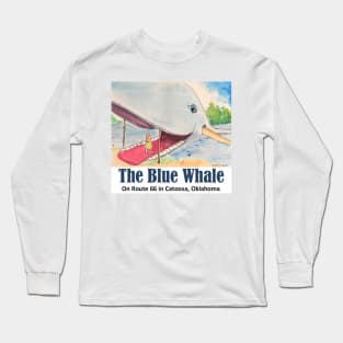 The Blue Whale on Route 66 Long Sleeve T-Shirt